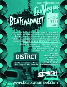DJ EarwaxXx @ The Beat Swap Meet Las Vegas Edition @ The Distrct