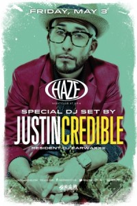 DJ EarwaxXx @ Haze Nightclub inside Aria Las Vegas w/ Justin Credible