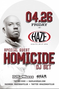 DJ EarwaxXx @ Haze Nightclub inside Aria Las Vegas w/ DJ Homicide