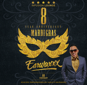 EarwaxXx Infusion Feb18